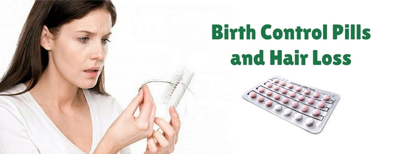 Birth Control Pills and Hair Loss